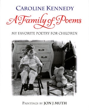 A Family of Poems: My Favorite Poetry for Children 