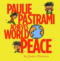 Paulie Pastrami Achieves World Peace